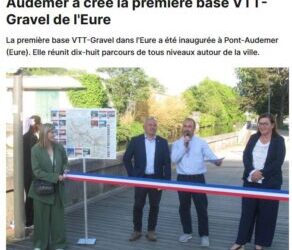 L’AC Pont-Audemer a ouvert la première base VTT Gravel du département !